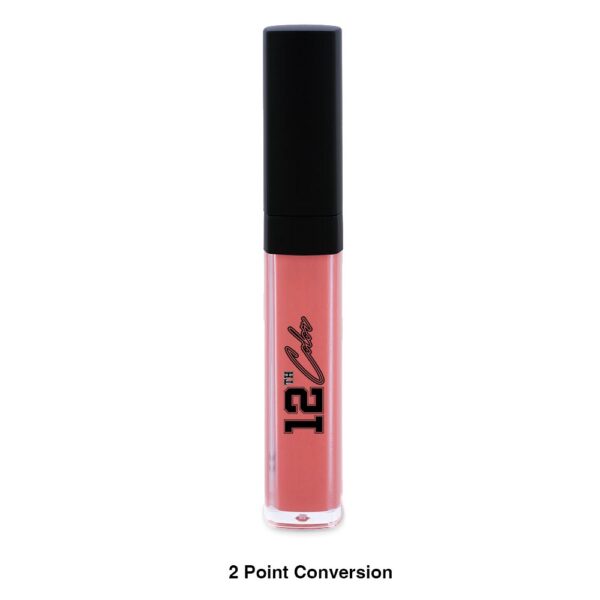Liquid Lipstick: 2 Point Conversion